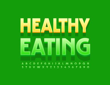 Renkli İşaret Sağlıklı Yeme. Modern Zarif Yazıtipi. Yeşil 3D Alfabe Harfleri ve Sayıları Ayarlandı