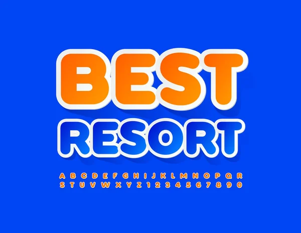 Cartel Promocional Vectorial Mejor Resort Fuente Pegatina Brillante Creativo Naranja — Vector de stock