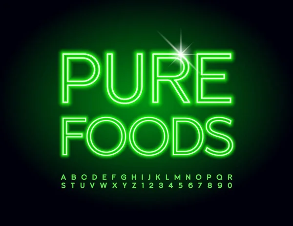 Signo Luminoso Vectorial Pure Foods Fuente Neón Verde Conjunto Iluminado — Archivo Imágenes Vectoriales