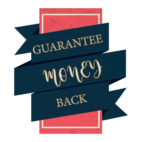 Guarantee money back black label, vintage style — Stock Vector