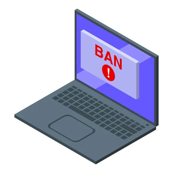 Laptop user ban icon isometric vector. Banned device — Stock Vector
