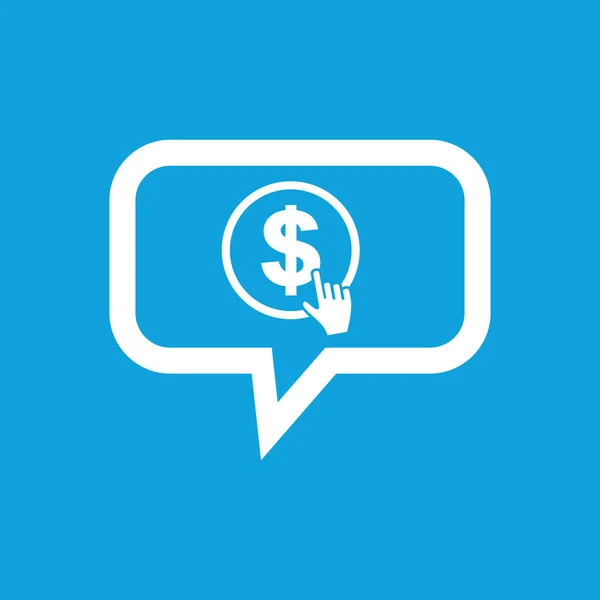 Dollar click message icon — Stock Vector
