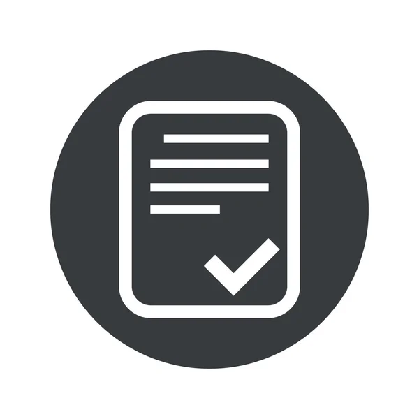 Monochrome round approved document icon — Stock Vector