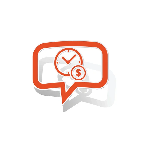 Money time message sticker, orange — Stock Vector