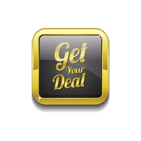 Ottieni il tuo affare Gold Vector Icon Button — Vettoriale Stock