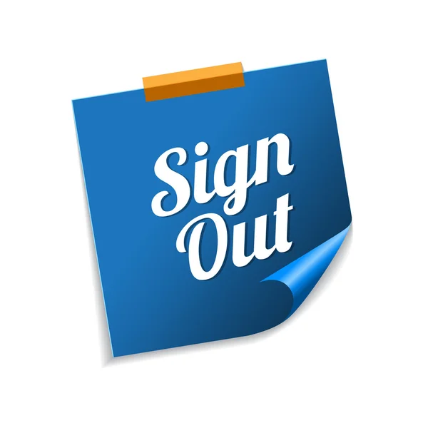 Sign Out Blue Sticky Notes — Stock Vector