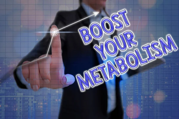 Handwriting text Boost Your Metabolism. Concept meaning body process uses to make and burn energy from food Arrow symbol going upward denoting points showing significant achievement.
