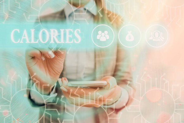 Text sign showing Calories. Conceptual photo an amount of food having a value of the energy of one large calorie System administrator control, gear configuration settings tools concept.