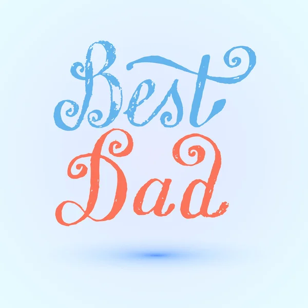 Beste papa. Vector handgeschreven letters, t-shirt print ontwerp, typografisch samenstelling. Happy Fathers Day — Stockvector