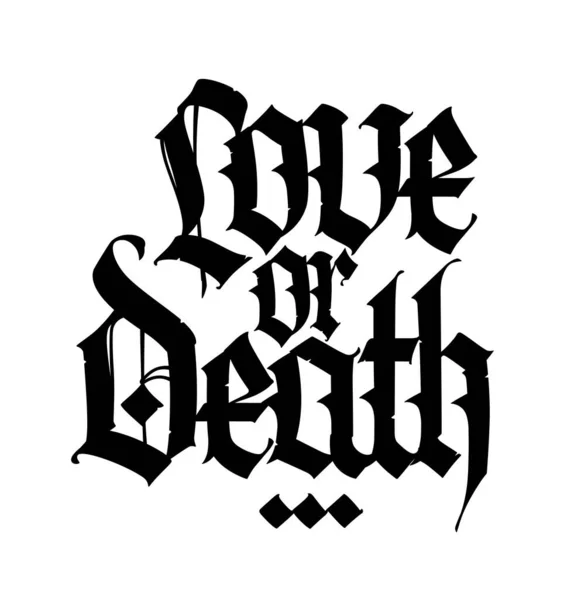 英汉爱情与死亡的题词 哥特式病媒 在白色背景上签名 古雅的书法 优雅的欧洲字体用于纹身 中世纪现代风格 — 图库矢量图片