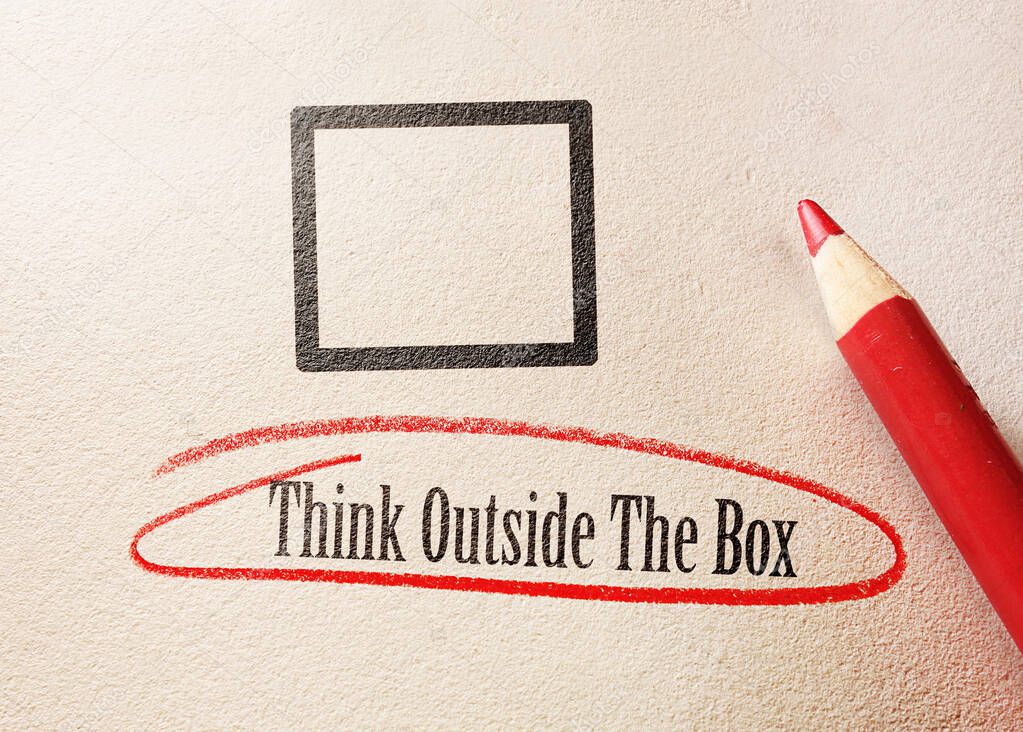 Think outside the box quote circled in red pencil