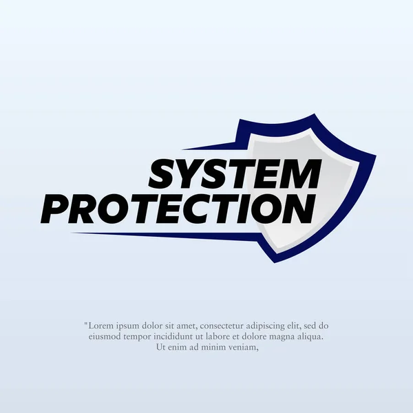 Vector illustration of a shield with the word system protection. Suitable for design elements from protection guarantees, security company logos, and guarantees of the best quality of an item.