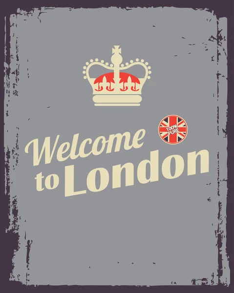 Bienvenidos al cartel de Londres — Archivo Imágenes Vectoriales