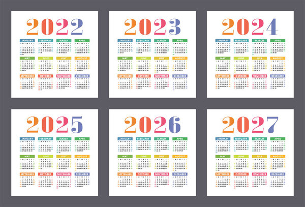 Calendar 2022, 2023, 2024, 2025, 2026 and 2027 years. English colorful vector set. Square wall or pocket calender template. Design collection. New year. Week starts on Sunday
