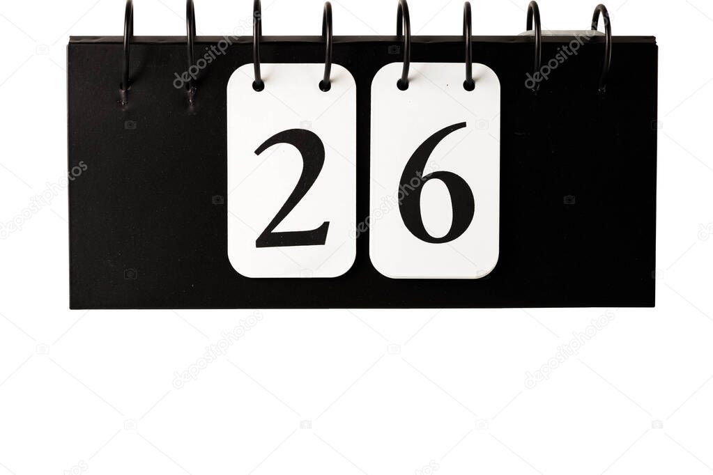 Close up view of calendar with selected date 26 isolated on white background. 