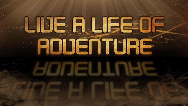 Gold quote - Live a life of adventure — Stok Foto