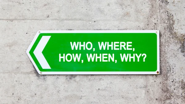 Green sign - Who where how when why — Stock Photo, Image