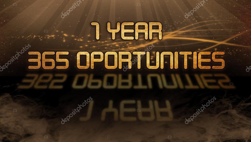 Gold Quote 1 Year 365 Opportunities Stock Photo Image By C Michaklootwijk