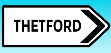 Thetford 'u gösteren bir İngiliz yol tabelasının grafiksel çizimi.
