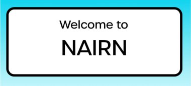 Nairn 'e hoş geldiniz diyen bir İngiliz yol tabelasının grafiksel görüntüsü.