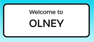 Olney 'e hoş geldiniz diyen bir İngiliz yol tabelasının grafiksel bir yanılsaması.