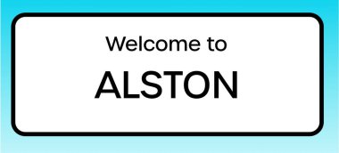 Alston 'a hoş geldiniz diyen bir İngiliz yol tabelasının grafiksel görüntüsü.