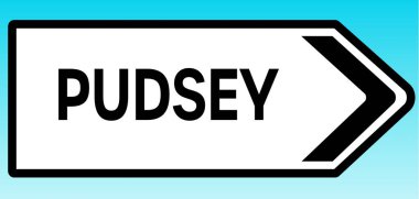 Pudsey 'i işaret eden bir İngiliz yol tabelasının grafiksel çizimi.