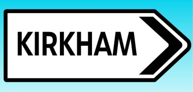 Kirkham 'ı gösteren İngiliz yol tabelasının grafiksel bir çizimi.