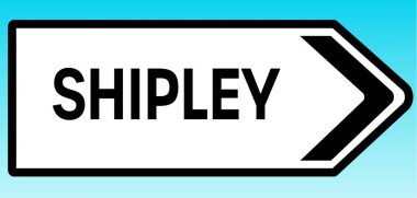 Shipley 'i gösteren İngiliz yol tabelasının grafiksel bir yanılsaması.