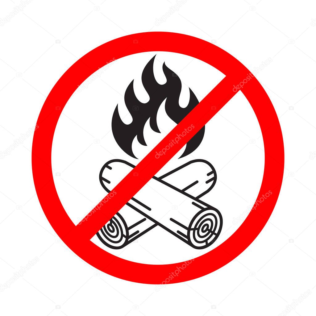 Do not light bonfires sign. Bonfire prohibition symbol isolated on white background. Vector illustration