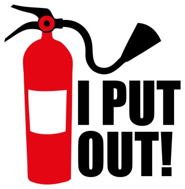 Extinguisher with text i put out clipart
