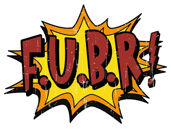 Έκρηξη φούσκα f.u.b.r. — Διανυσματικό Αρχείο