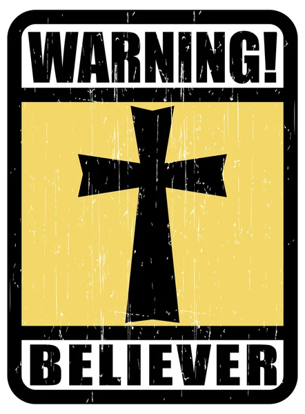 Warning believer! - Silhouette of a cross — Stock Vector