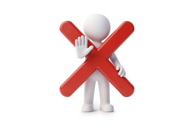 Beyaz bir 3D figürün kırmızı X sembollü bir uyarı hareketi yapması yasaklama ya da reddetmeyi gösteriyor..