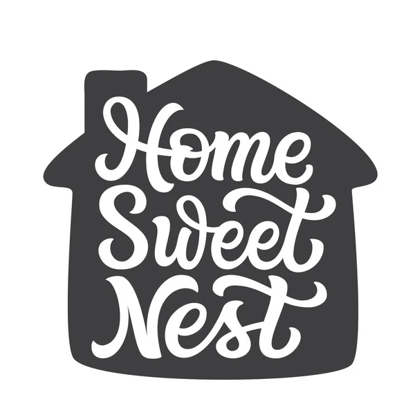 Home Sweet Nest Hand Lettering Quote House Shape Isolated White — Stock Vector