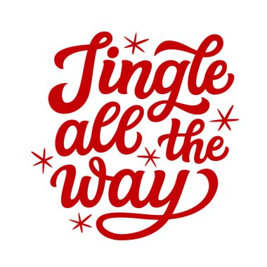 Yol boyunca şıngırda. El yazısı Noel alıntısı. Kırmızı metin beyaz arkaplanda izole edildi. Tebrik kartları, posterler, parti, ev dekorasyonları, duvar çıkartmaları, afişler için vektör tipografisi