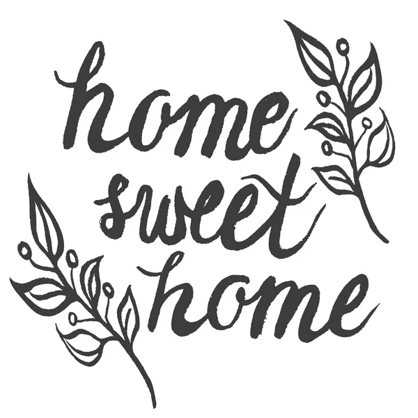 Hand drawn ink typography poster 'home sweet home' — Stock Vector