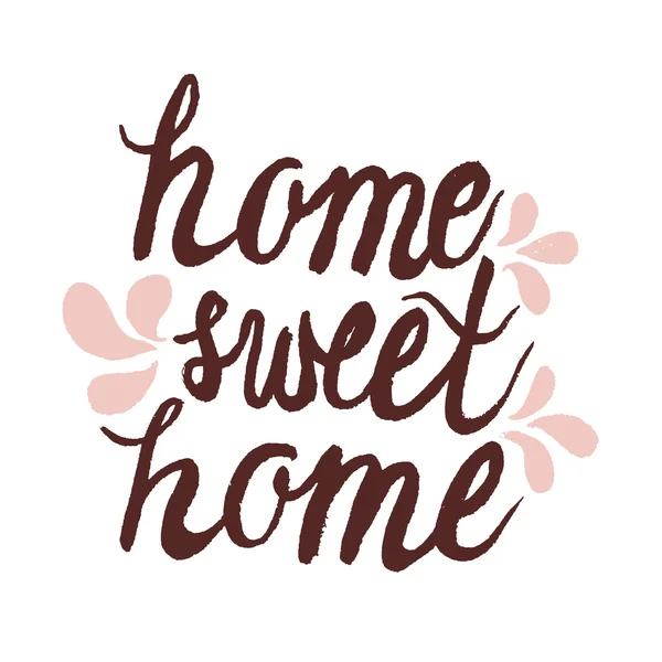 Mão lettering tinta tipografia cartaz 'lar doce casa' — Vetor de Stock