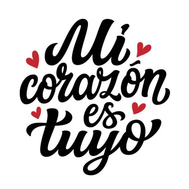 İspanyolca çeviri: kalbim senindir. Beyaz arka planda izole edilmiş kalplerle el yazısı. Sevgililer Günü için vektör tipografisi, düğün süslemeleri, kartlar, afişler, afişler