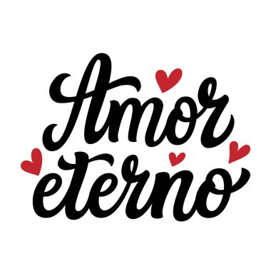 İspanyolca çevirisi: Sonsuz aşk. Beyaz arka planda izole edilmiş kalplerle el yazısı. Sevgililer Günü için vektör tipografisi, düğün süslemeleri, kartlar, afişler, afişler