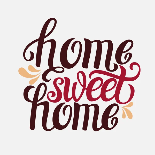 Hand lettering typography poster 'Home sweet home' — ストックベクタ