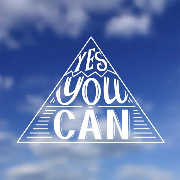 'Yes you can' poster on blurred background — Stock Vector