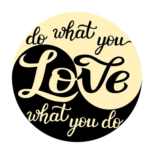 'Do what you love' poster — Stock Vector