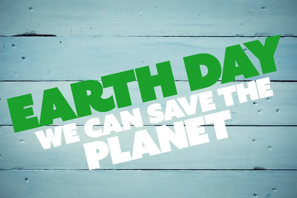Composite image of earth day message — Stock Photo, Image