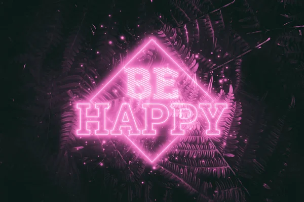Neon Pembe Yazı Mutlu Olun Doğal Bir Arka Planda Motivasyon — Stok fotoğraf