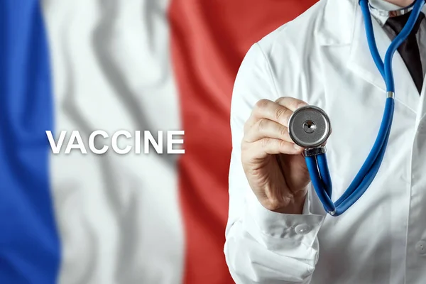 Närbild Läkare Och Ordet Vaccin Bakgrunden Flaggan Frankrike Produktion Coronavirusvaccin — Stockfoto