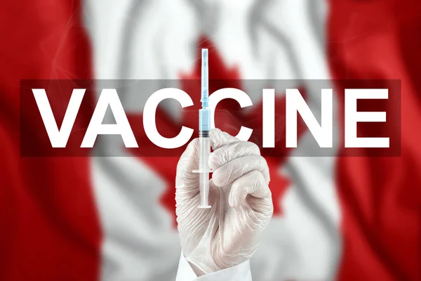 Syringe Vaccine Doctor Hand Background Flag Canada Covid Corona Virus — Stock Photo, Image