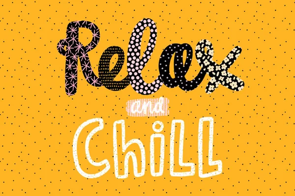 Relax Chill Fun Hand Drawn Lettering Illustration Cute Textures — Stock Photo, Image