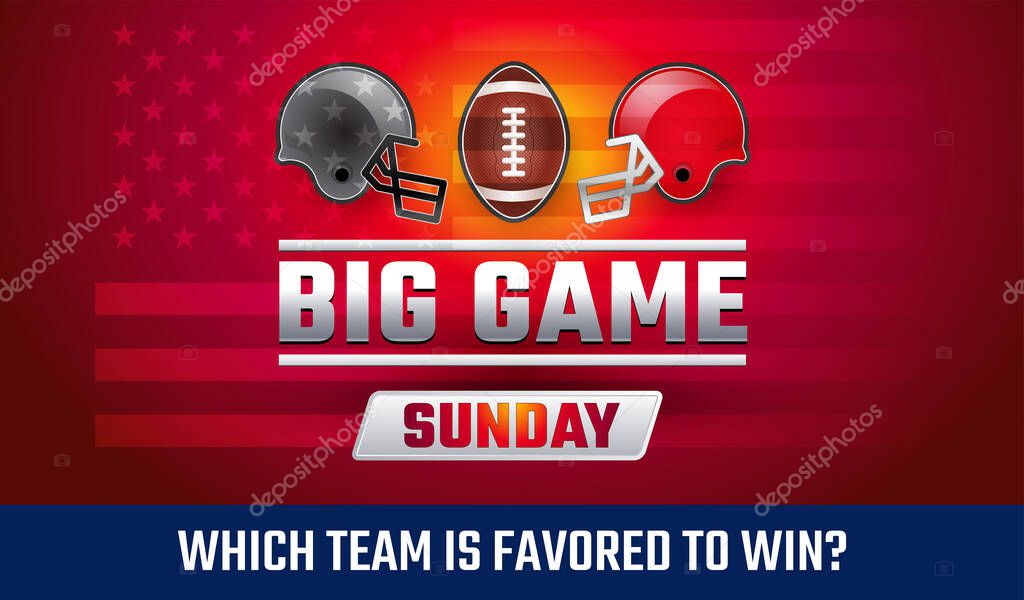 Big Game Sunday - American football championship banner vector illustration - Who will win the football final? Which team is favored to win?