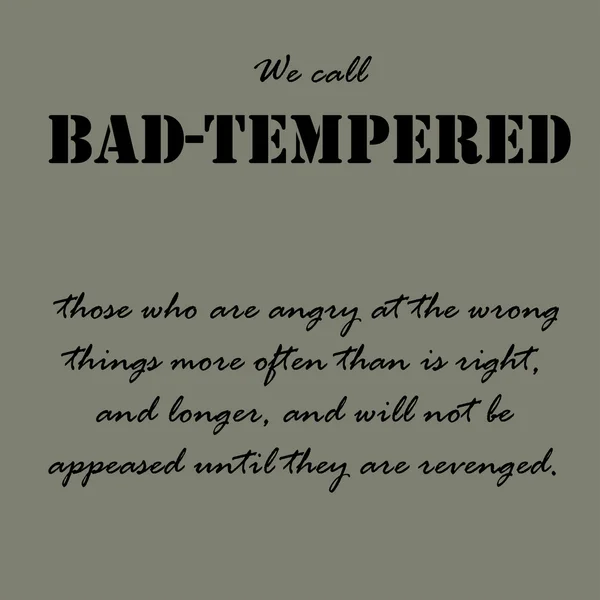 Aristotle Quotes. We call bad-tempered those... — Stock Vector